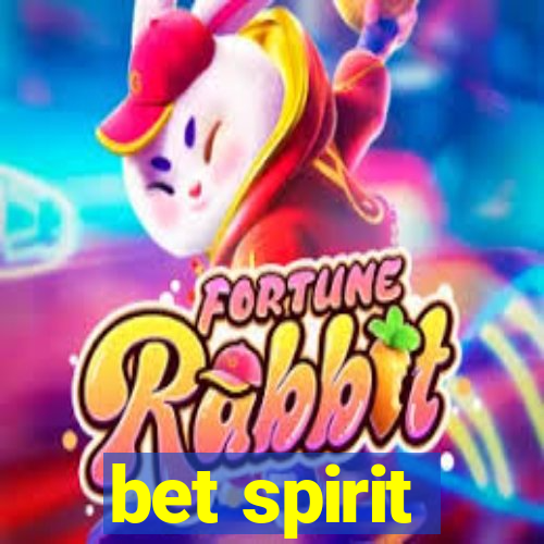 bet spirit